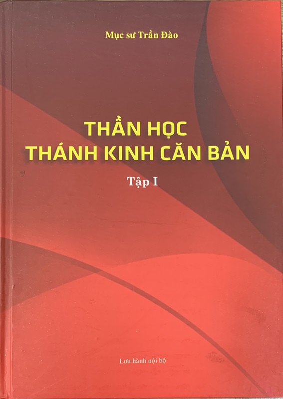 Thần Học Thánh Kinh Căn Bản