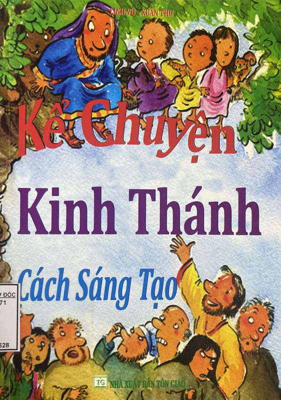 Kể Chuyện Kinh Thánh Cách Sáng Tạo