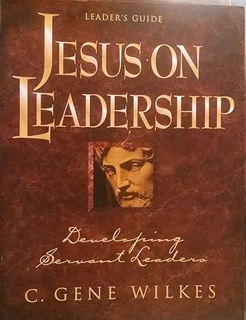 Jesus on Leadership