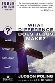 What Difference Does Jesus Make?