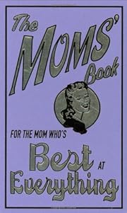 The Moms' Book