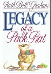 Legacy of a Pack Rat