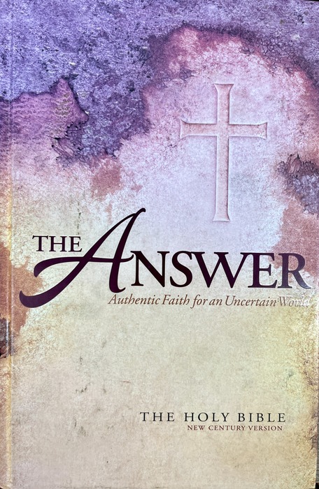 The Answer: Authentic Faith for an Uncertain World