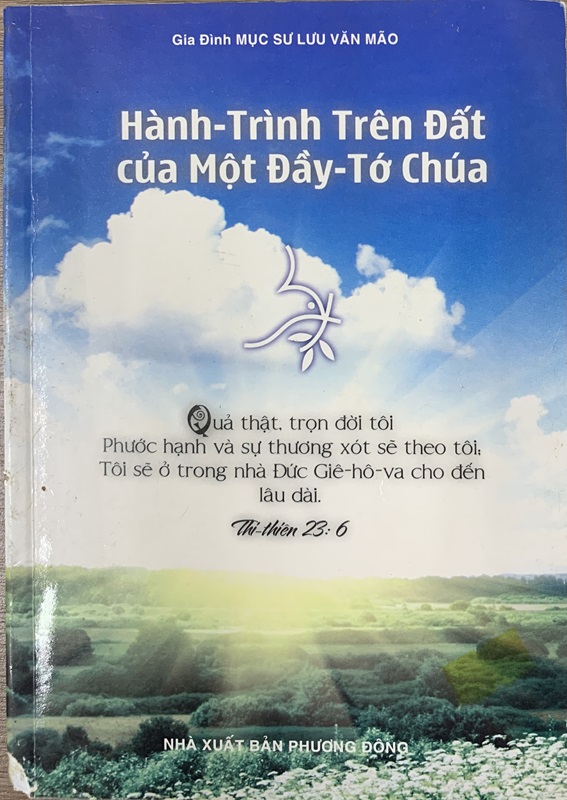 Hành Trình Trên Đất của Một Đầy Tớ Chúa