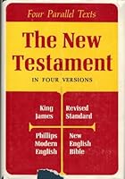 The New Testament in Four Versions