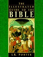 The Illustrated Guide to the Bible