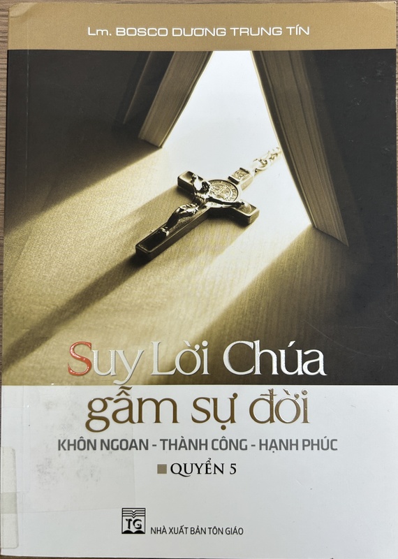 Suy lời Chúa - Gẫm sự đời