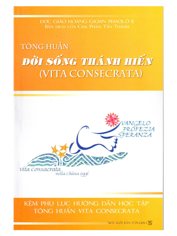 Tông Huấn Đời Sống Thánh Hiến - Vita Consecrata