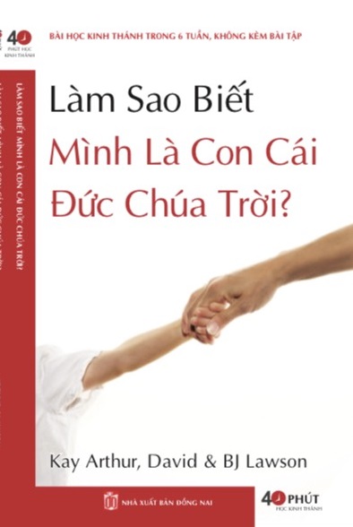 Làm Sao Biết Mình là Con Cái Đức Chúa Trời?