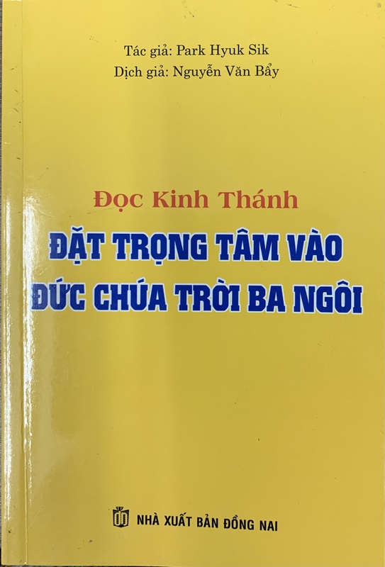 Đọc Kinh Thánh Đặt Trọng Tâm vào Đức Chúa Trời Ba Ngôi