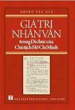 Giá trị nhân văn trong Di chúc của Chủ tịch Hồ Chí Minh