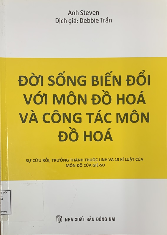 Đời Sống Biến Đổi với Môn Đồ Hóa và Công Tác Môn Đồ Hóa