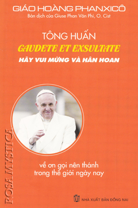 Tông Huấn Gaudete Et Exsultate (Hãy Vui Mừng và Hân Hoan)