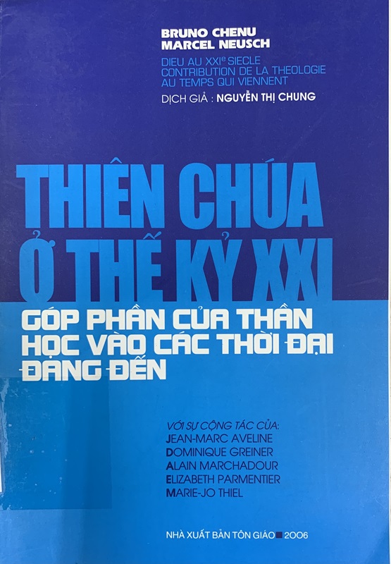 Thiên Chúa ở Thế Kỷ XXI Góp Phần của Thần Học vào Các Thời Đại Đang Đến