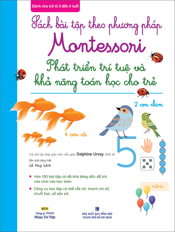 Sách Bài Tập theo Phương Pháp Montessori - Phát Triển Trí Tuệ và Khả Năng Toán Học cho Trẻ