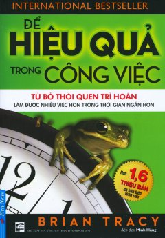 Để Hiệu Quả trong Công Việc