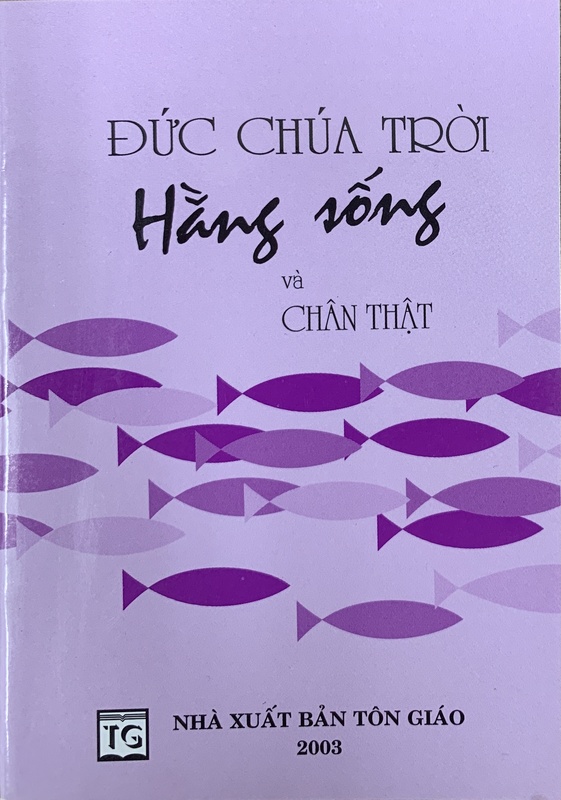 Đức Chúa Trời hằng sống và chân thật