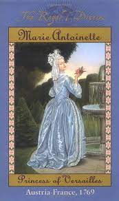 The Royal diaries Marie Antoinette - Princess of Versailles