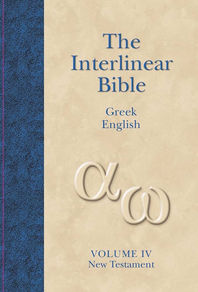 The Interlinear Bible