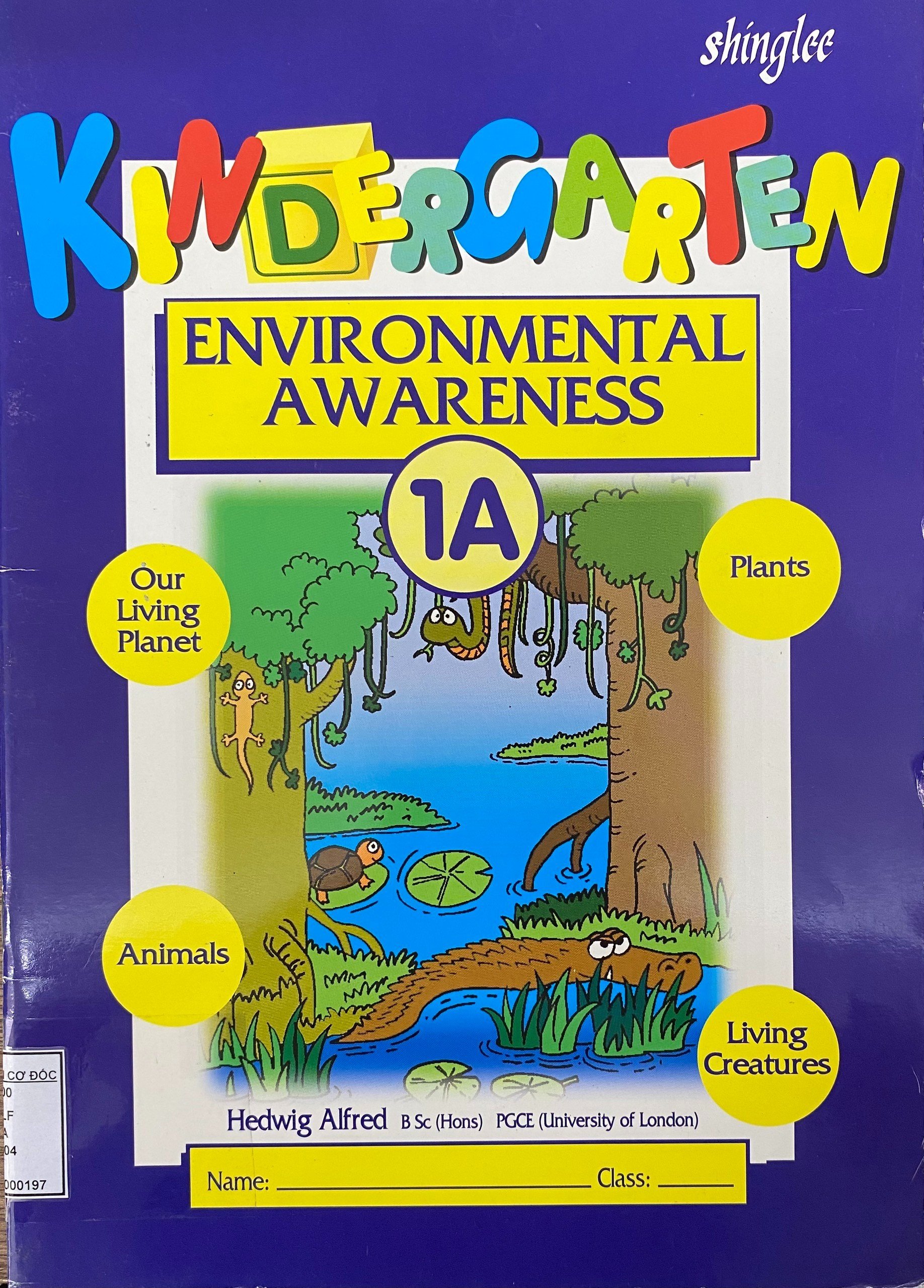 Kindergarten Environmental Awareness: 1A