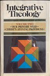 Integrative Theology (Volume Two)