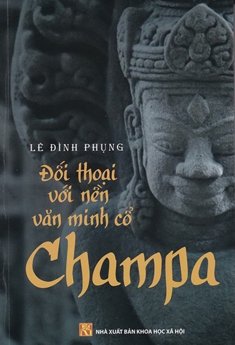 Đối thoại với nền văn minh cổ Champa