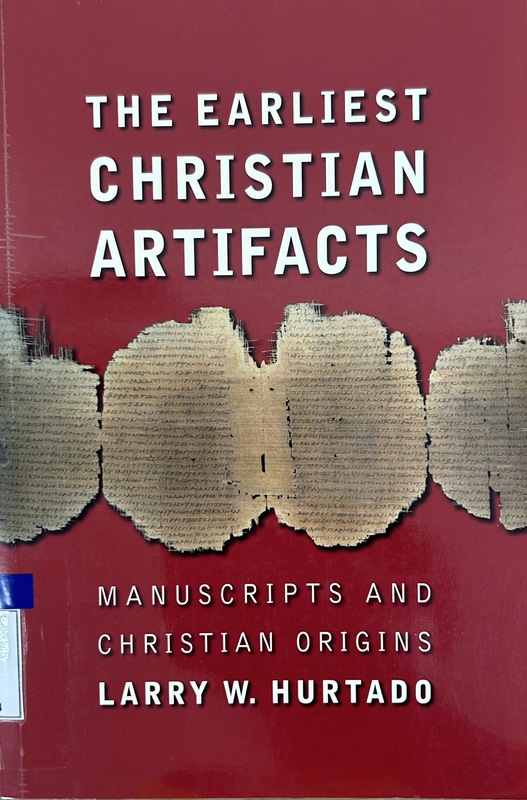 The Earliest Christian Artifacts