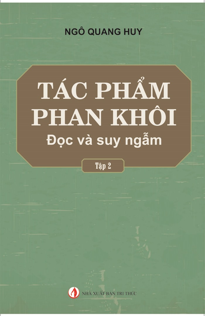 Tác phẩm Phan Khôi - Đọc và suy ngẫm