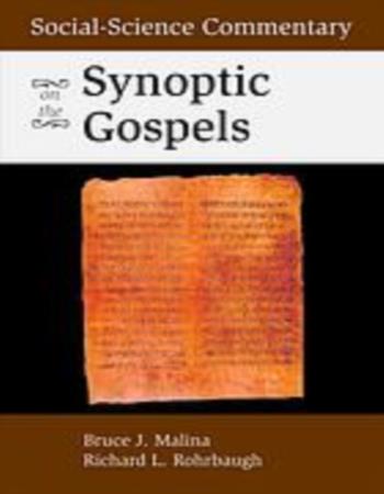 Social-science commentary on the synoptic Gospels