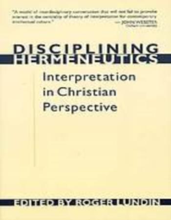 Disciplining hermeneutics