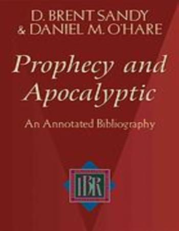 Prophecy and Apocalyptic