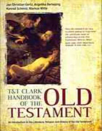 T & T Clark handbook of the Old Testament