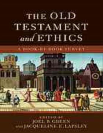 The Old Testament and ethics