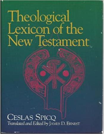 Theological lexicon of the New Testament.