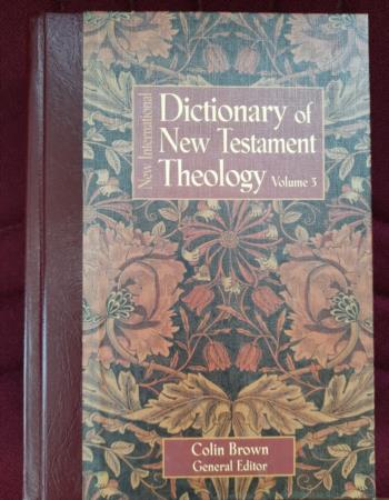 The New international dictionary of New Testament theology