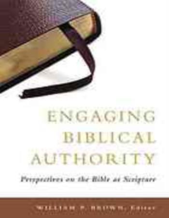 Engaging biblical authority