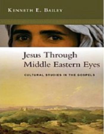 Jesus through Middle Eastern eyes