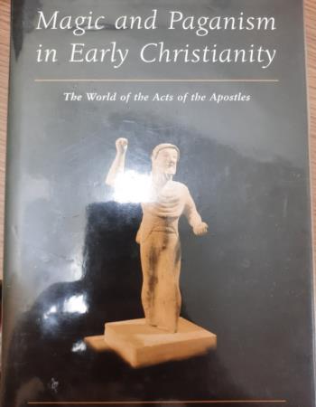 Magic and paganism in early Christianity