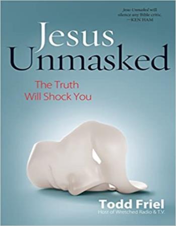 Jesus unmasked