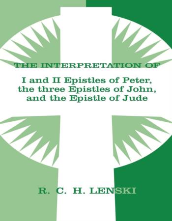 The interpretation of I and II Epistles of Peter, the three Epistles of John, and the Epistle of Jude