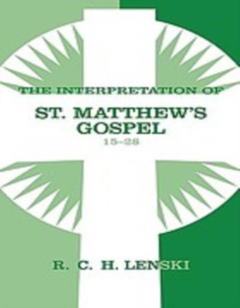 The interpretation of St. Matthew's Gospel