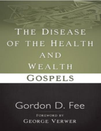 The disease of the health & wealth gospels