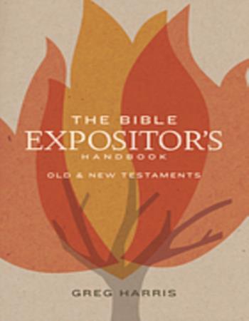 The Bible expositors handbook