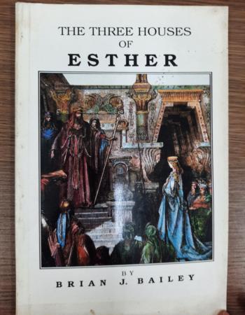 The three houses of Esther