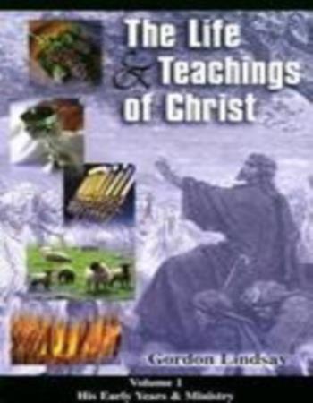 The life & teachings of Christ.