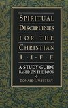 Spiritual Disciplines for the Christian Life