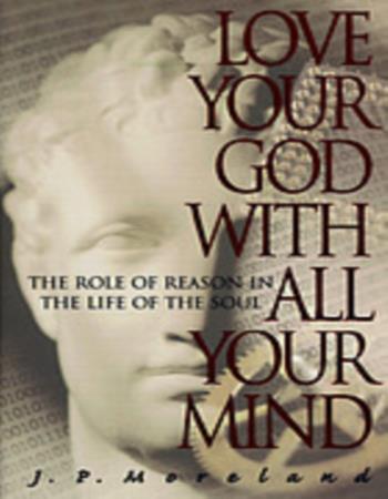 Love your God with all your mind