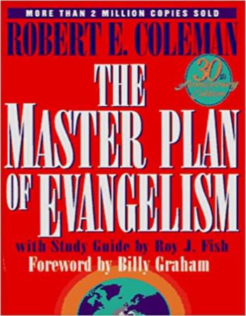 The master plan of evangelism
