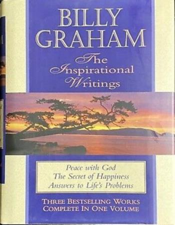Billy Graham: The inspirational writings