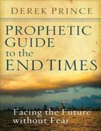 Prophetic guide to the end times